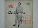 BOOTS MUSSULLI  STAN KENTON PRESENTS BOOTS MUSSULLI  CAPITOL T-65006  M-/EX MONO