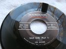 LEE MOSES Bad Girl (Part 1 & Part 2) Musicor 1242 - Deep Soul Funk - Near Mint
