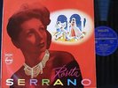 ROSITA SERRANO AUSSIE PHILIPS LP SUNG IN SPANISH & GERMAN Chilean Nightingale