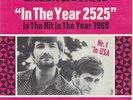 ZAGER & EVANS      IN THE YEAR 2525   ****   LITTLE KIDS