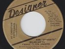 Deep Soul Gospel 45 - Ann Dynamite Milan - What The End's Going To Be - Designer