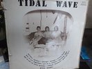 TIDAL WAVE rare 1970 ORIGINAL SOUTH AFRICA RUBBLE PSYCH LP never turns up LISTEN