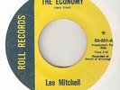 LEE MITCHELL THE ECONOMY Is It You Or Is It I ROLL  NORTHERN SOUL 45