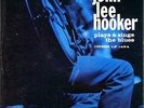 JOHN LEE HOOKER • SINGS AND PLAYS THE BLUES • 1961 LP CHESS 1454   BLACK LABEL