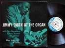 JIMMY SMITH At The Organ Vol.1 LP BLUE NOTE 1551 US '57 47 W.63rd RVG DG No R