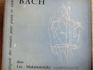rare french edition PAUL MAKANOWITZKY   NOEL LEE    BACH SONATAS 50'S LUMEN