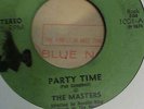 MONSTER* THE MASTERS “Party Time” rare private soul funk 45 on MASTERS *HEAR