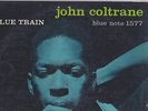 Orig 57 JOHN COLTRANE Blue Train LP Blue Note 1577 MONO DG RVG Ear 47 West 63rd
