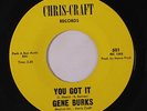 rare Soul R&B 45 GENE BURKS on CHRIS CRAFT Hear