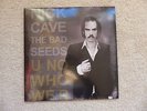 NICK  CAVE & THE  BAD  SEEDS  UNO  WHO  WER       2 LP´S