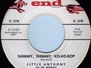 LITTLE ANTHONY Shimmy Shimmy Ko-Ko-Bop ((**45 from 1959**))