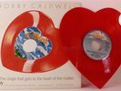 BOBBY CALDWELL What You Won't Do For Love 45 RARE Heart Shaped Red Vinyl HEAR