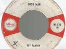 ROY PANTON - GOOD MAN \ DERRICK HARRIOTT - I AM ONLY HUMAN         7