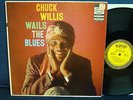 Chuck Willis - Chuck Willis Wails The Blues - 1958 - Epic Label - Mono