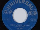 Northern Soul 45 FIATS Speak Words Of Love UNIVERSAL HEAR