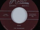 Doo Wop R&B 45 RAINBOWS Stay ROBIN HEAR
