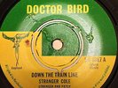 STRANGER COLE & PATSY DOWN THE TRAIN LINE SING & PRAY DOCTOR BIRD GAYFEET SKIN