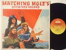 MATCHING MOLE : LITTLE RED RECORD   -   1972 LP 