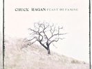 Chuck Ragan - Feast Or Famine LP Record - Red Vinyl, First pressing