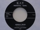 Rockabilly; Charlie Feathers; Jungle Fever on Kay  listen re