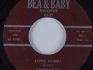 R&B Blues 45 EDDIE BOYD Come Home BEA & BABY HEAR