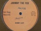 THIN LIZZY / JO BOYER Johnny The Fox / Milady on Dirt Bag breaks