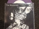 The Mummies Uncontrollable Urge/Girl You Want 7