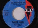 rare Soul 45 MARGIE JOSEPH i'll always love you VOLT Hear
