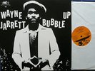 WAYNE JARRETT-BUBBLE UP ORIG WACKIES US ROOTS EX+