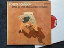 ROBERT JOHNSON-KING OF THE DELTA BLUES SINGERS,COLUMBIA,MONO 6 EYE LBL,DG,PROMO