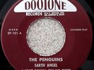 THE PENGUINS   Earth Angel   '55 GROUP DOO-WOP 4-TRACK EP   Dootone #101   NM-