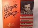 WAYNE RANEY Lost John Boogie on King EP 235 With Cover Country Bop 45 Hear