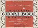 Geori BOUE, DEBUSSY, FAURE, DUPARC, GOUNOD Récital French LP URANIA 7070