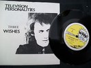 TELEVISION PERSONALITIES - RARE 7INCH SINGLE - THREE WISHES