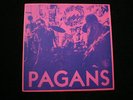 Pagans - Street Where Nobody Lives 7