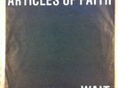 ARTICLES OF FAITH Wait 1983 ORIGINAL PUNK HARDCORE KBD Vic Bondi AOF