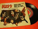 KISS - ROCK AND ROLL ALL NITE  UNIQUE SPANISH 1975 SINGLE 7