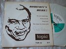 Paul Robeson Robeson's Here RARE ORIG UK Turquoise / White Label TOPIC E.P. EX+