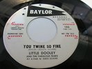 Little Dooley&Fabulous Tears Baylor 103 You twine so fine