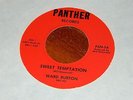 WARD BURTON sweet temptation PANTHER RARE NORTHERN SOUL HOLY GRAIL 45 HEAR