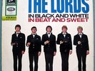 The LORDS | IN BLACK and WHITE, In BEAT.. | Columbia SMC 83859 | 1965 DE  | VG/G