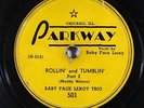 Blues 78 BABY FACE LEROY TRIO Rollin' And Tumblin' on Parkway
