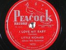 R&B 78 LITTLE RICHARD I Love My Baby / Maybe I'm Right on Peacock