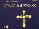 THE SERAPHIMS-Consciousness Of Happening-Great Christian Folk Rock LP-Archivist