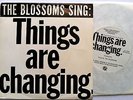 THE BLOSSOMS - THINGS ARE CHANGING - EQUAL EMPLOYMENT OPPORTUNITY - PHIL SPECTOR