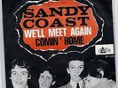 Sandy Coast Jangly fuzz freakbeat 45 PS Dutch Coming home Meet again 66 LSTN