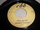 Professor Longhair Looka No Hair 45  Ebb PROMO Blues R & B GREAT