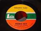 Latin 45 Ranchera Pedro Rey Mariachi Los Galleros Hablando Claro Mexican Rare