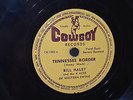 Bill Haley, Tennessee Border / Candy Kisses   Rare Cowboy Records 78