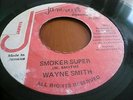 Wayne Smith Smoker Super Rare Killer Digi 7